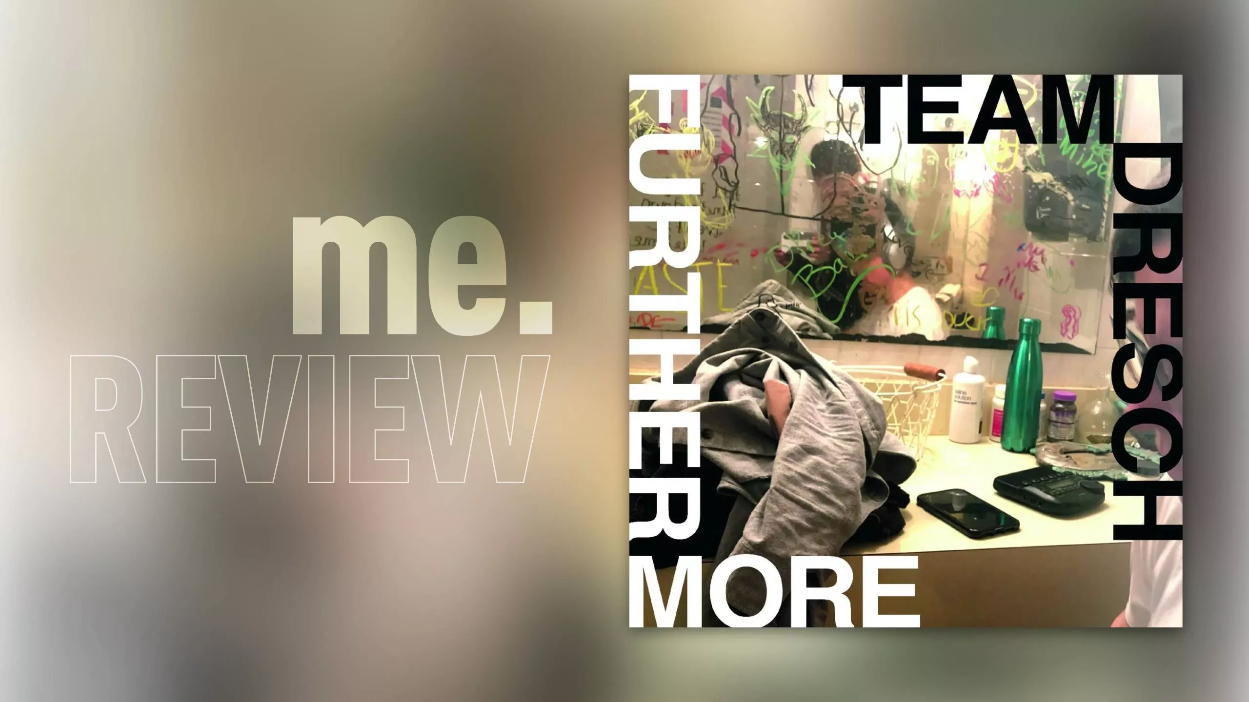 Review: Team Dresch – FURTHERMORE: Der eine Song, immer wieder